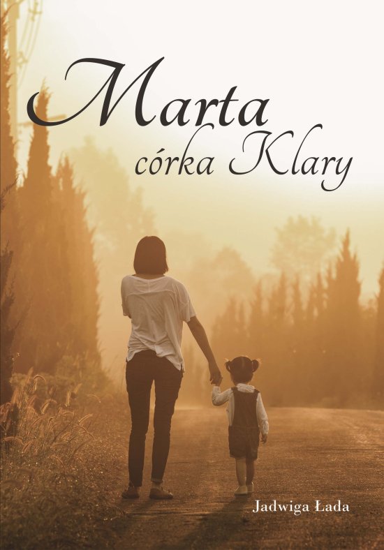 Marta, c�rka Klary