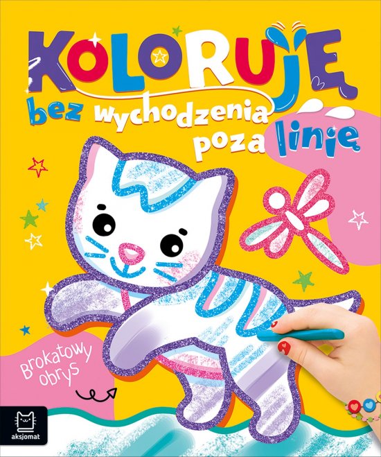 Koloruj� bez wychodzenia poza lini�. Brokatowy obrys. Z kotkiem