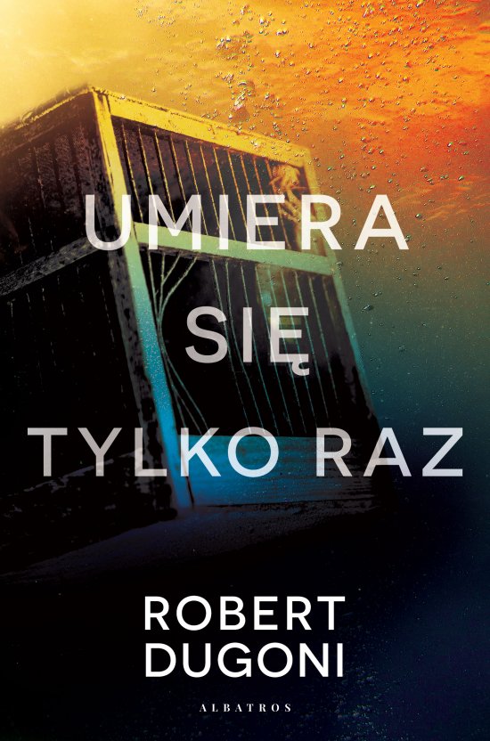 Umiera si� tylko raz