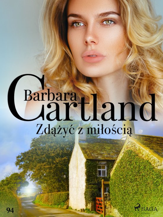 Zd��y� z mi�o�ci� - Ponadczasowe historie mi�osne Barbary Cartland