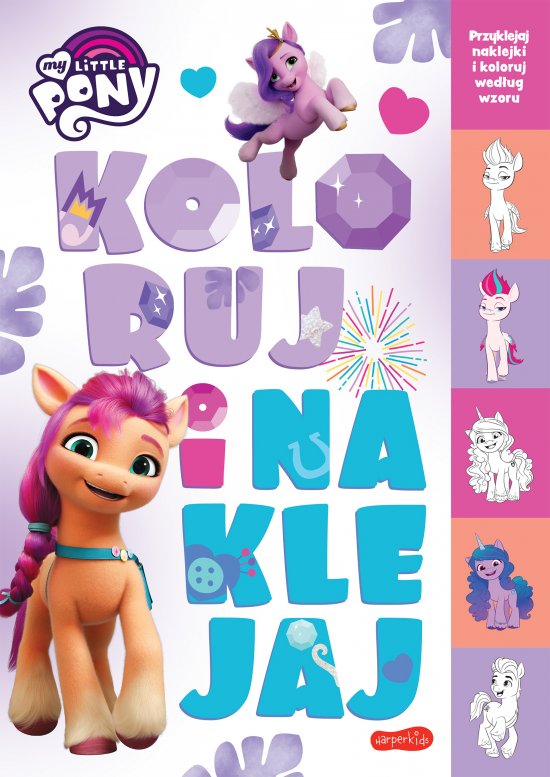 My Little Pony. Koloruj i naklejaj. Wydanie filmowe