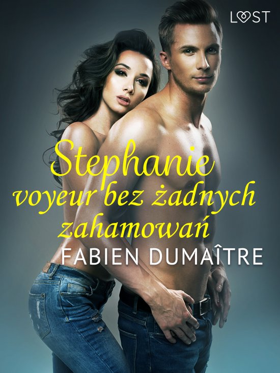 Stephanie, voyeur bez �adnych zahamowa� - opowiadanie erotyczne