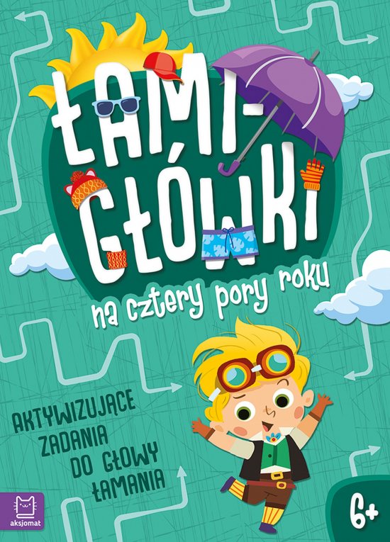 �amig��wki na cztery pory roku. Aktywizuj�ce zadania do g�owy �amania 6+