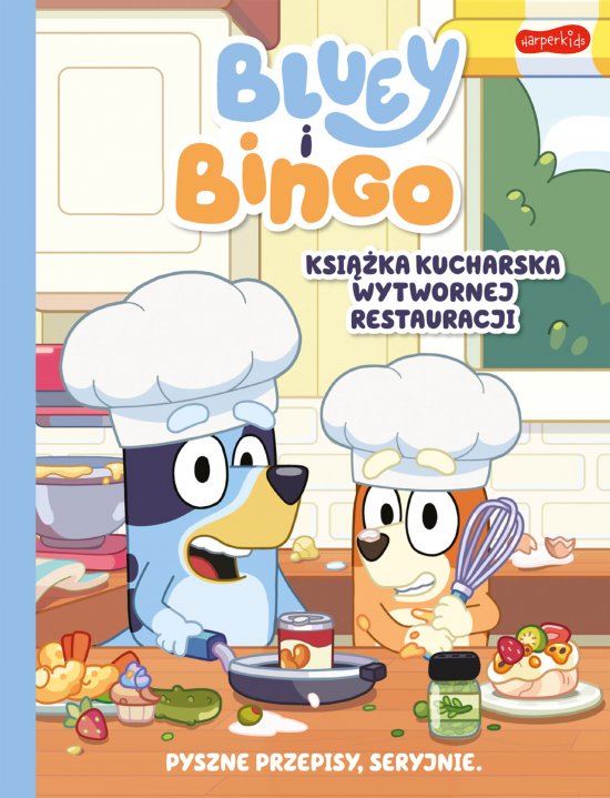 Bluey i Bingo. Ksi��ka kucharska Wytwornej Restauracji