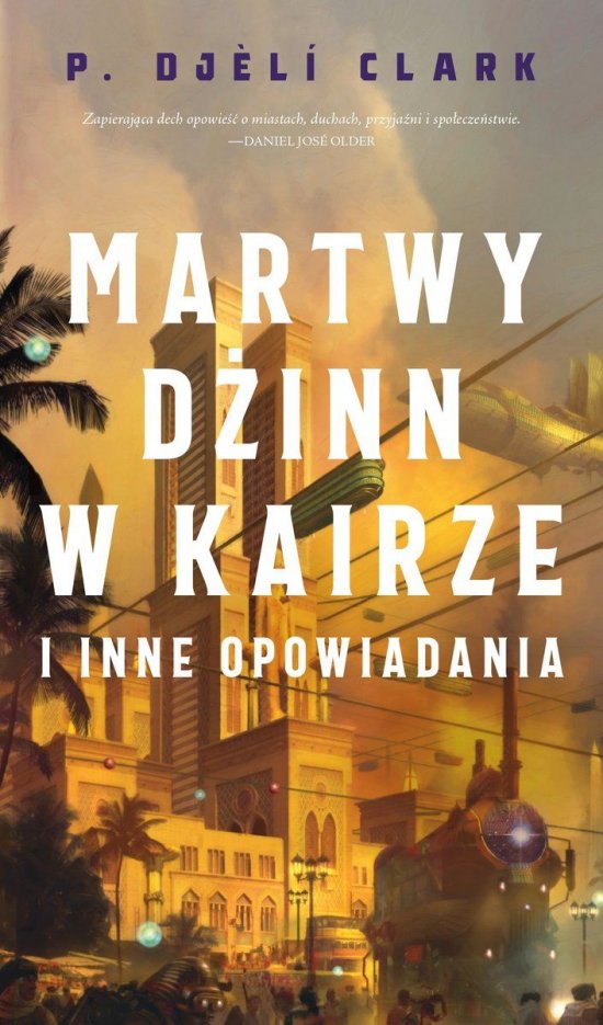 Martwy d�inn w Kairze i inne opowiadania