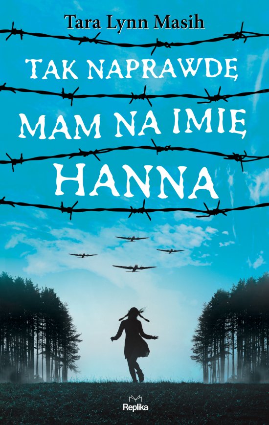 Tak naprawd� mam na imi� Hanna