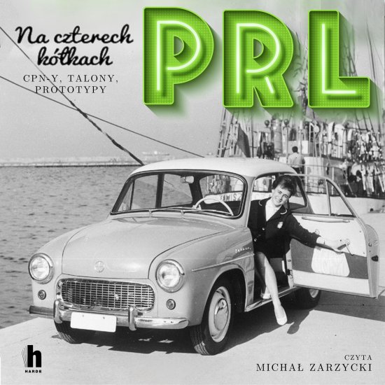 PRL Na czterech k�kach