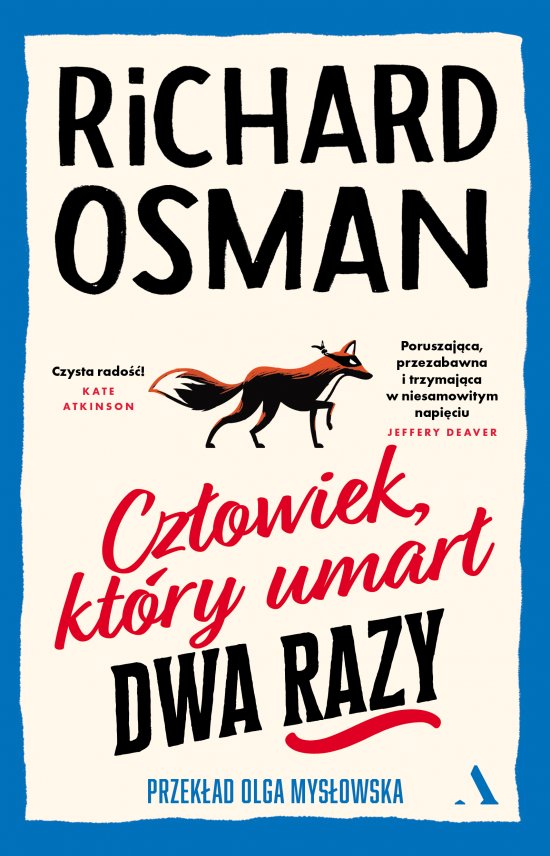 Cz�owiek, kt�ry umar� dwa razy