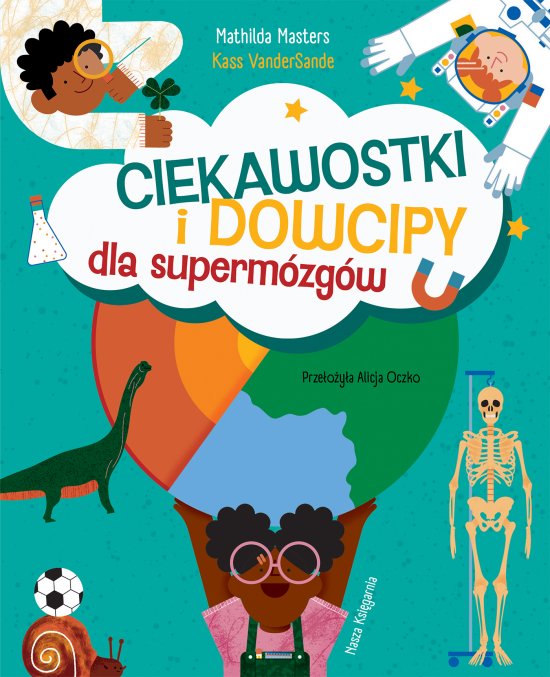 Ciekawostki i dowcipy dla superm�zg�w
