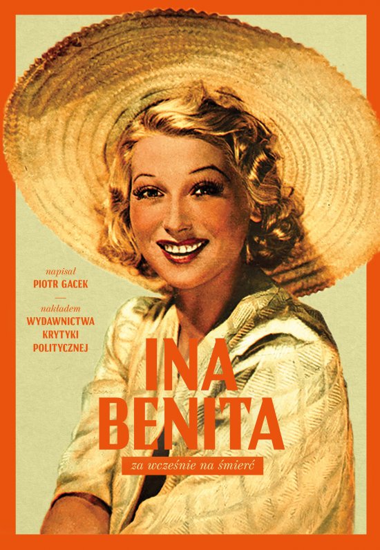 Ina Benita. Za wcze�nie na �mier�