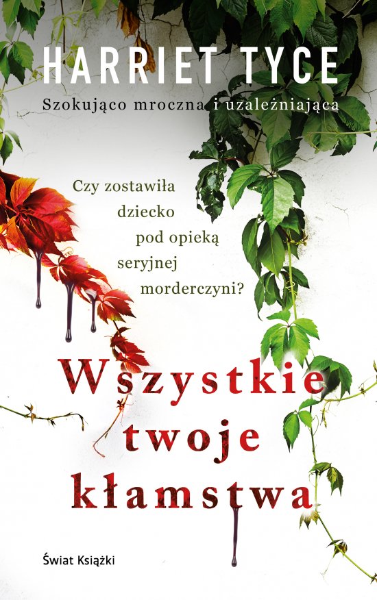 Wszystkie twoje k�amstwa