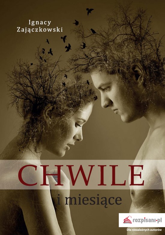Chwile i miesi�ce
