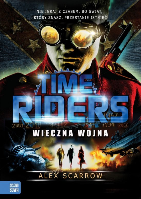 Time Riders. Wieczna wojna