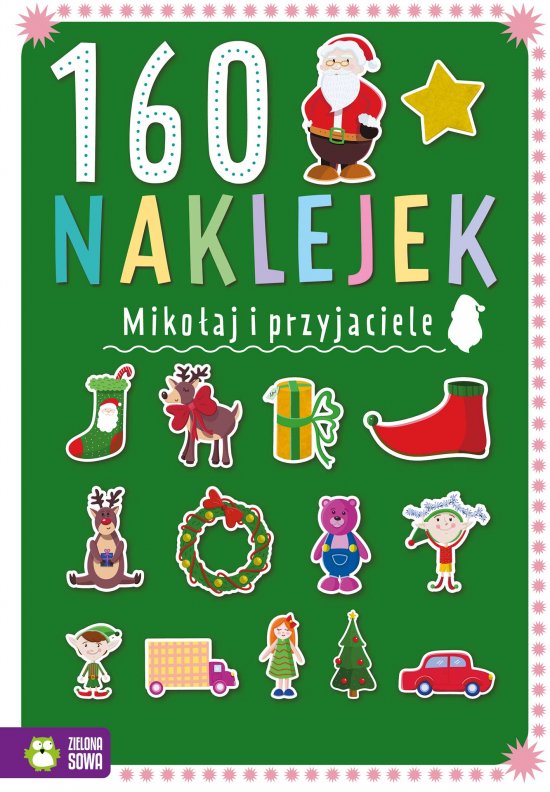 160 naklejek. Miko�aj i przyjaciele