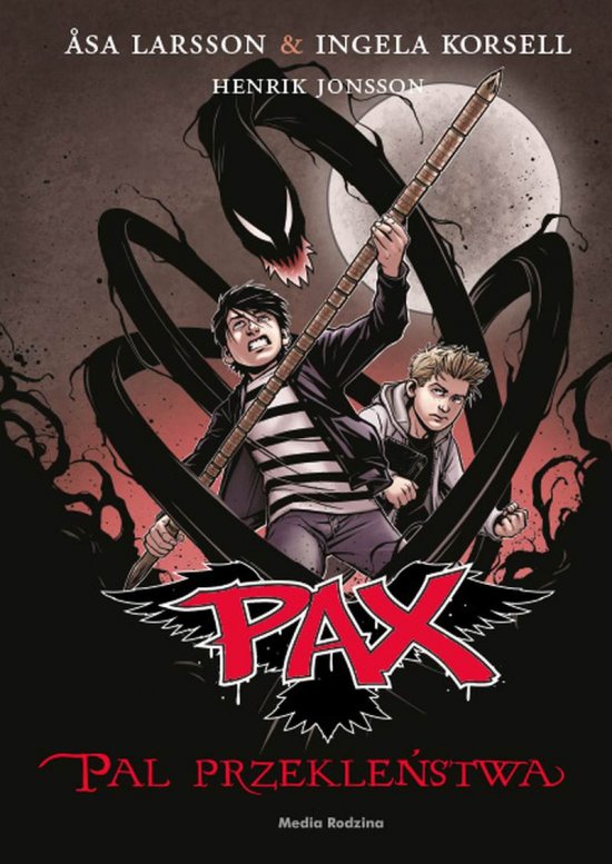 PAX. Tom 1. Pal przekle�stwa