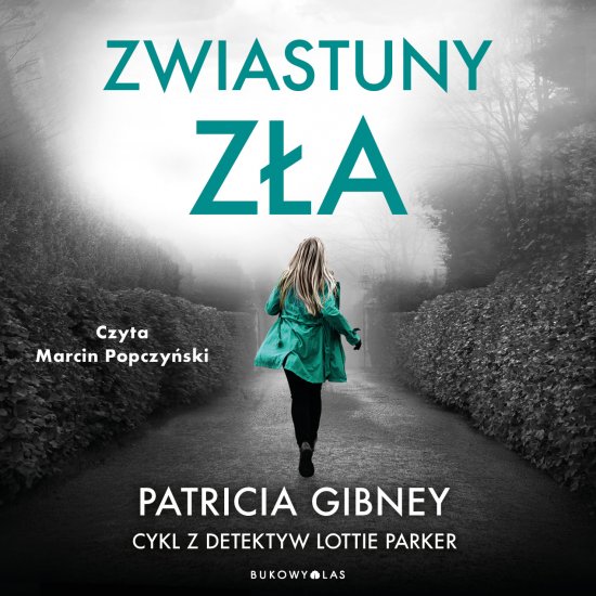 Zwiastuny z�a. Cykl z detektyw Lottie Parker