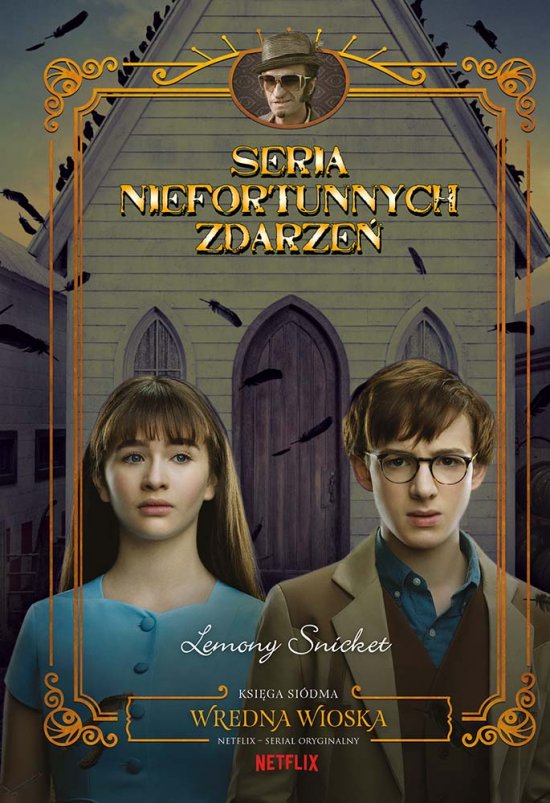 Wredna wioska. Seria niefortunnych zdarze�. Tom 7