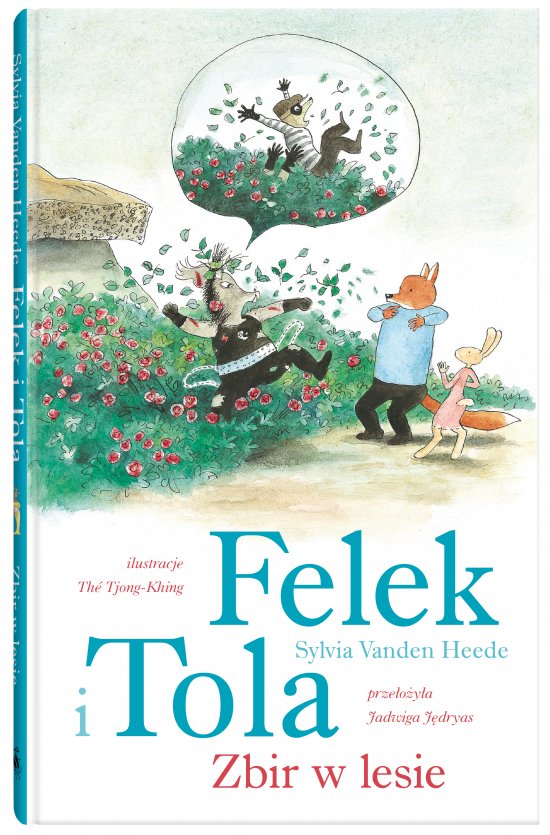 Felek i Tola. Zbir w lesie