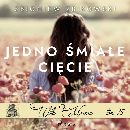 Willa Morena 15: Jedno �mia�e ci�cie