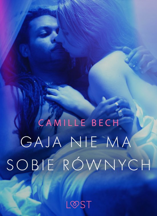 Gaja nie ma sobie r�wnych - opowiadanie erotyczne