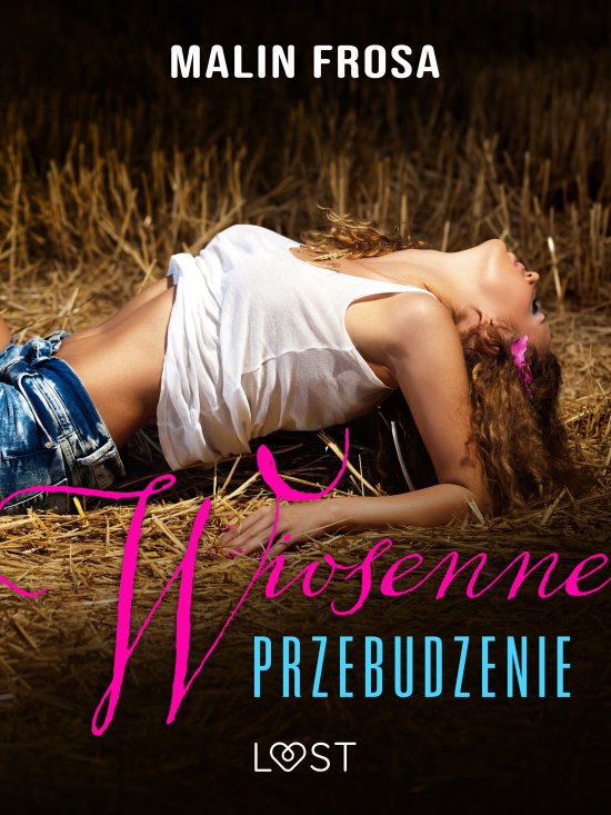 Wiosenne przebudzenie - opowiadanie erotyczne