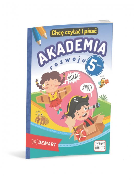 Akademia rozwoju 5-latka. Chc� czyta� i pisa�