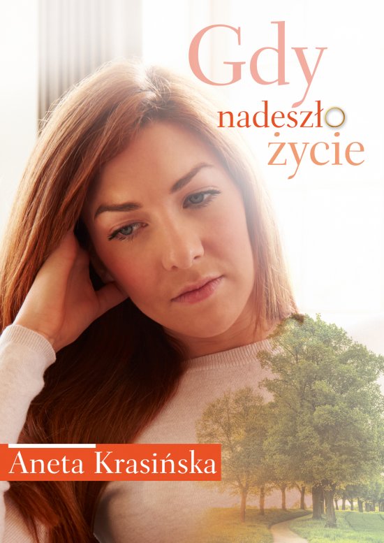 Gdy nadesz�o �ycie