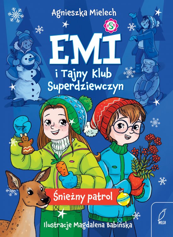Emi i Tajny Klub Superdziewczyn. �nie�ny patrol. Tom 6