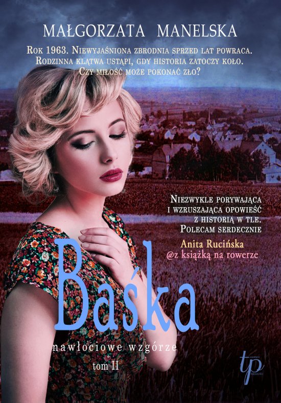 Ba�ka. Tom 2. Naw�ociowe wzg�rze