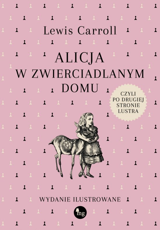 Alicja w zwierciadlanym domu. czyli po drugiej stronie lustra