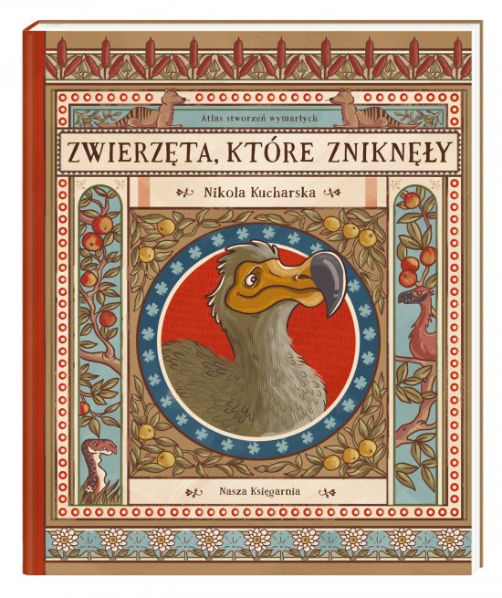 Zwierz�ta, kt�re znikn�y. Atlas stworze� wymar�ych
