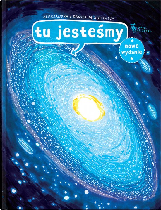Tu jeste�my. Kosmiczne wyprawy, wizje i eksperymenty