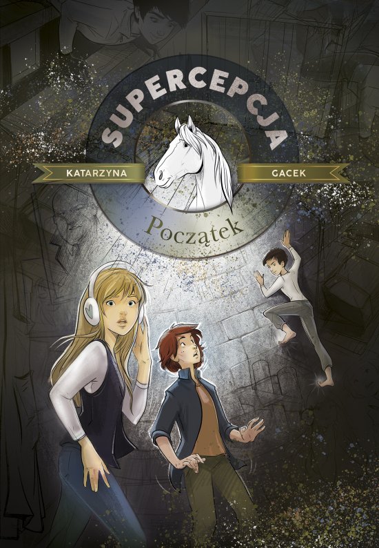Supercepcja. Pocz�tek