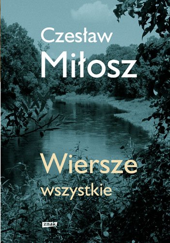 Wiersze wszystkie. Wydanie uzupe�nione