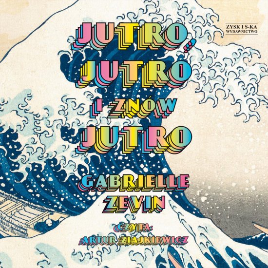 Jutro, jutro i zn�w jutro