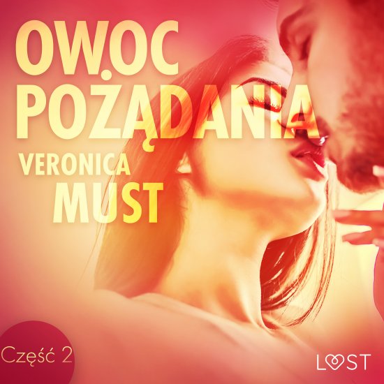 Owoc po��dania II - opowiadanie erotyczne