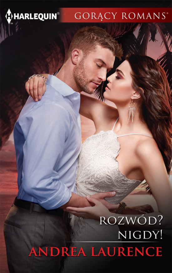 Rozw�d? Nigdy!