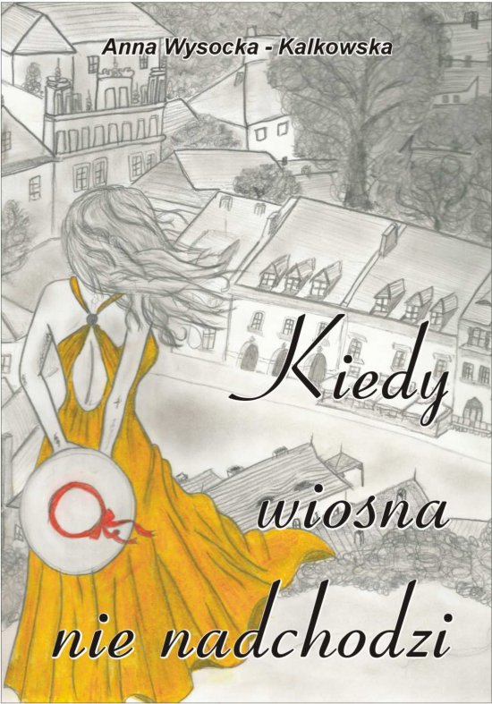 Kiedy wiosna nie nadchodzi
