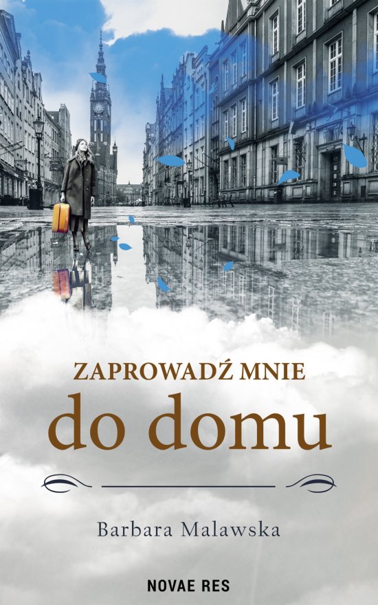 Zaprowad� mnie do domu