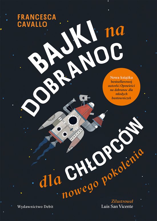 Bajki na dobranoc dla ch�opc�w nowego pokolenia