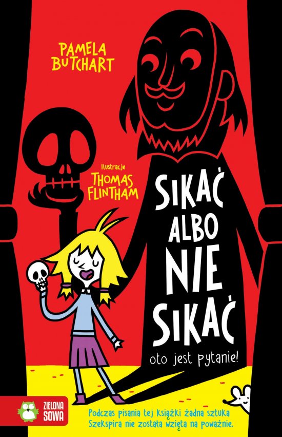 Sika� albo nie sika� - oto jest pytanie!