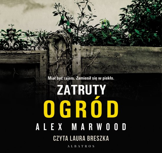 Zatruty Ogr�d