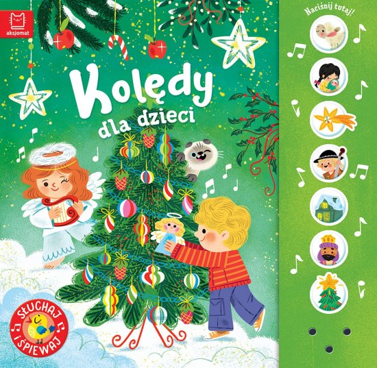 Kol�dy dla dzieci. S�uchaj i �piewaj