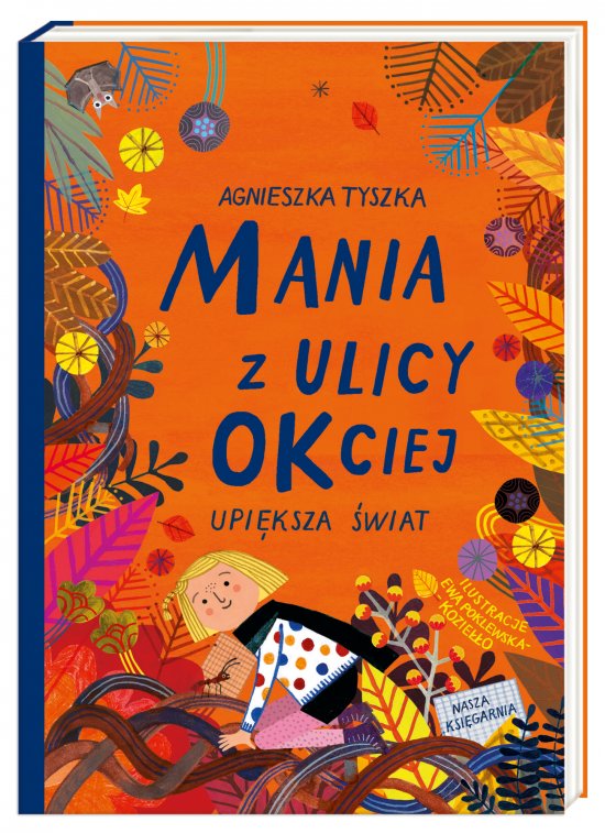 Mania z ulicy OKciej upi�ksza �wiat