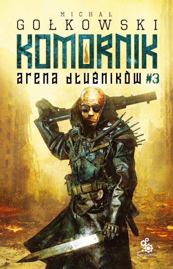 Komornik. Arena D�u�nik�w - tom 3