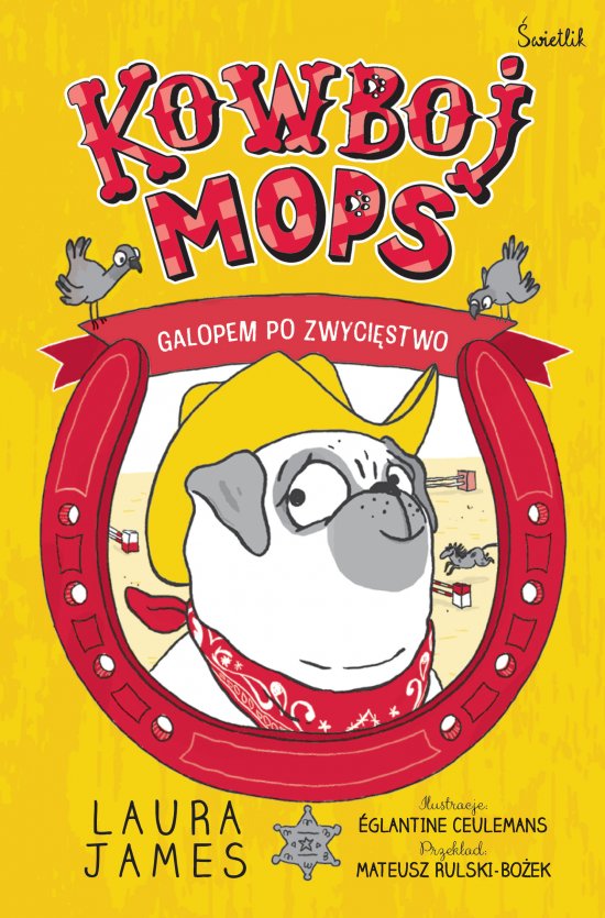 Galopem po zwyci�stwo. Kowboj Mops