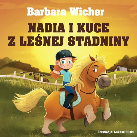 Nadia i kuce z le�nej stadniny