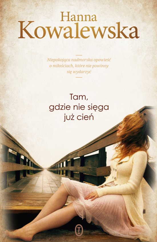 Tam, gdzie nie si�ga ju� cie�