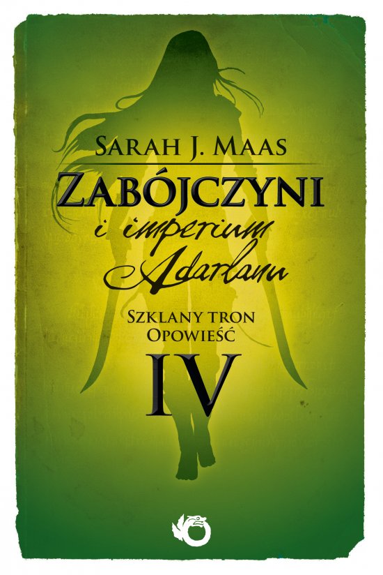 Zab�jczyni i imperium Adarlanu