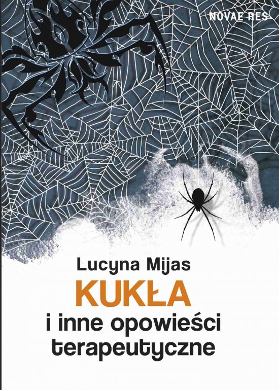 Kuk�a i inne opowie�ci terapeutyczne